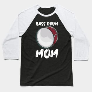 Bass Drum Mom Baseball T-Shirt